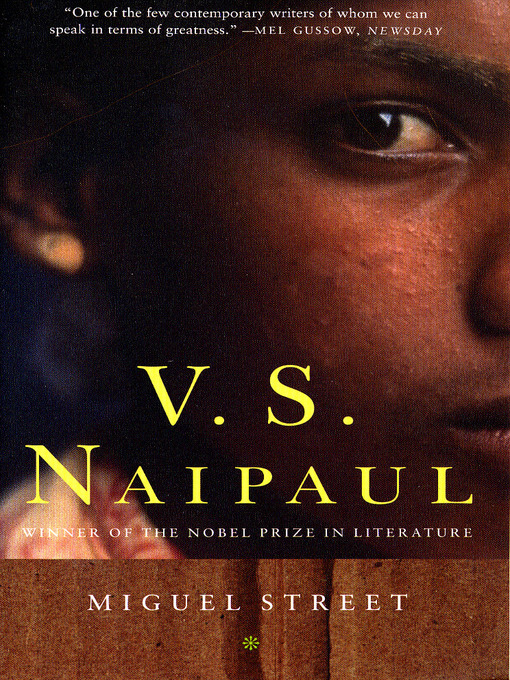 Title details for Miguel Street by V. S. Naipaul - Available